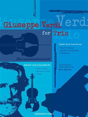 Giuseppe Verdi: Giuseppe Verdi For Trio: (Arr. Rino Vernizzi): Kammerensemble