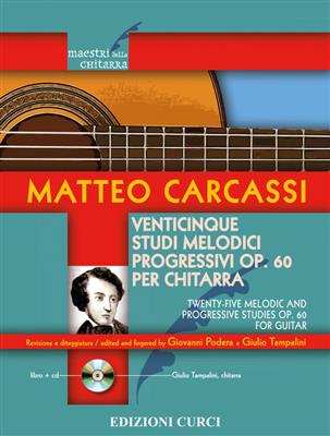 Matteo Carcassi: Venticinque Studi Melodici Progressivi O: Gitarre Solo