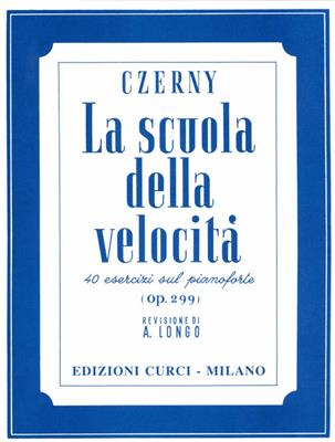 Scuola Della Velocita' 40 Studi Op 299 (Longo)