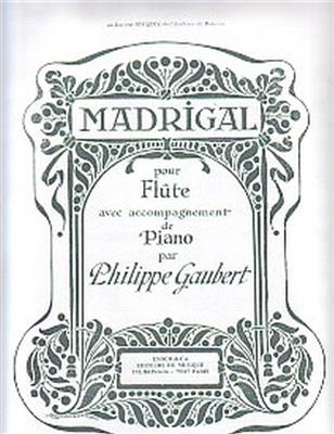 Philippe Gaubert: Madrigal: Flöte mit Begleitung
