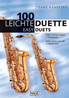 Franz Kanefzky: 100 Leichte Duette für 2 Saxophone: Saxophon Duett