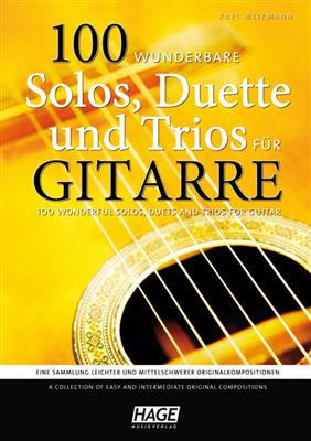 Karl Weikmann: 100 wunderbare Solos, Duette und Trios für Gitarre: Gitarre Duett