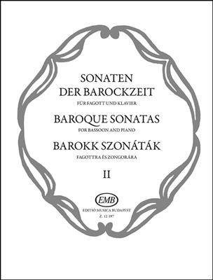 Oliver Nagy: Sonaten Der Barockzeit Ii: Fagott mit Begleitung