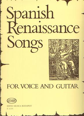 Spanish Renaissance Songs für Singstimme und Git: Gesang mit Gitarre
