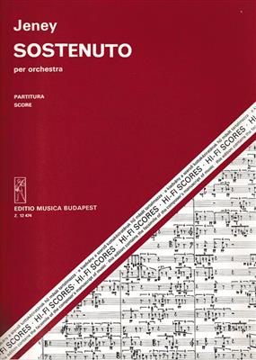 Zoltan Jeney: Sostenuto Für Orchester: Orchester