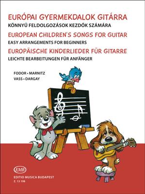 Ferenc Fodor: European Children's Songs for Guitar: Gitarre Solo