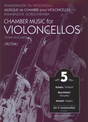 Chamber Music for/ Kammermusik für Violoncelli 5: Cello Ensemble