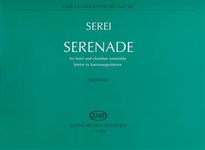 Zsolt Serei: Serenade for horn and chamber ensZle: Kammerorchester