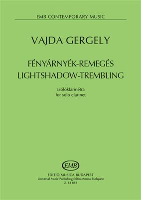 Gergely Vajda: Lightshadow-Trembling: Klarinette Solo