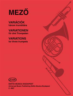 Imre Mezö: Variationen Für Drei Trompeten: Trompete Ensemble