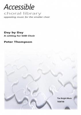 Day by Day: Gemischter Chor mit Begleitung