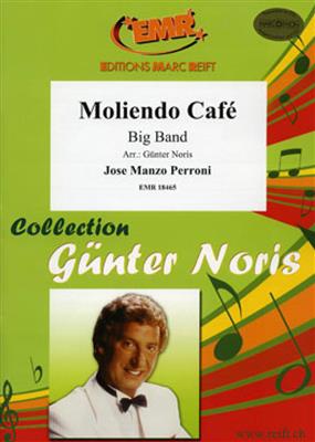 Jose Manzo Perroni: Moliendo Café: Jazz Ensemble