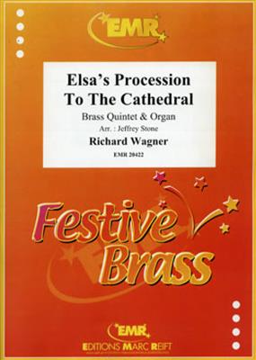 Richard Wagner: Elsa's Procession to the Cathedral: (Arr. Jeffrey Stone): Blechbläser Ensemble