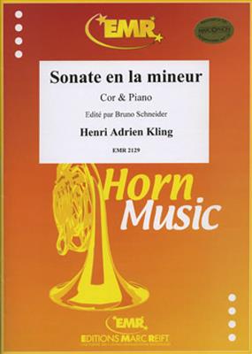 Henri Kling: Sonate en la mineur: Horn mit Begleitung