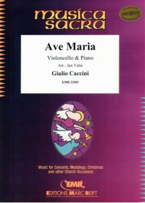 Giulio Caccini: Ave Maria: (Arr. Jan Valta): Cello mit Begleitung
