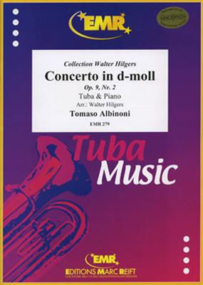 Tomaso Albinoni: Concerto in d-moll: (Arr. Hilgers): Tuba mit Begleitung