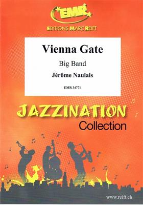 Jérôme Naulais: Vienna Gate: Jazz Ensemble