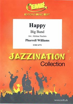 Pharrell Williams: Happy: (Arr. Jérôme Naulais): Jazz Ensemble