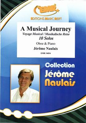 Jérôme Naulais: A Musical Journey: Oboe mit Begleitung