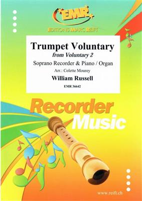 William Russell: Trumpet Voluntary: (Arr. Colette Mourey): Sopranblockflöte mit Begleitung