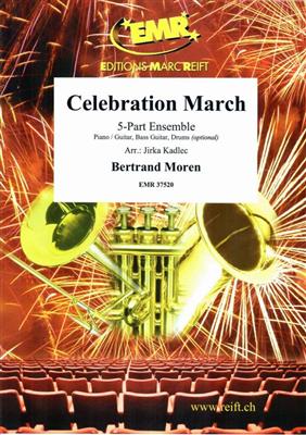 Bertrand Moren: Celebration March: (Arr. Jirka Kadlec): Variables Ensemble