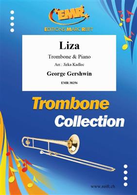 George Gershwin: Liza: (Arr. Jirka Kadlec): Posaune mit Begleitung