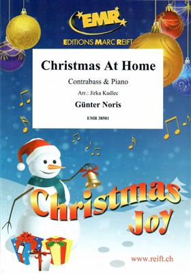 Günter Noris: Christmas At Home: (Arr. Jirka Kadlec): Kontrabass mit Begleitung