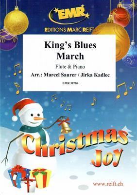 King's Blues March: (Arr. Jirka Kadlec): Flöte mit Begleitung