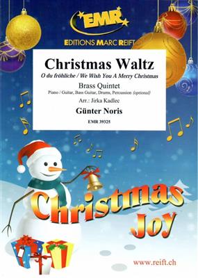 Günter Noris: Christmas Waltz: (Arr. Jirka Kadlec): Blechbläser Ensemble