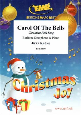 Jirka Kadlec: Carol Of The Bells: Baritonsaxophon