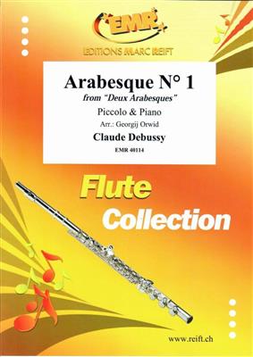 Claude Debussy: Arabesque No. 1: (Arr. Georgij Orwid): Piccoloflöte