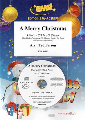 A Merry Christmas: (Arr. Ted Parson): Gemischter Chor mit Klavier/Orgel