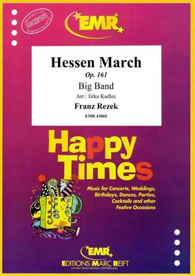Franz Rezek: Hessen Marsch: (Arr. Jirka Kadlec): Jazz Ensemble