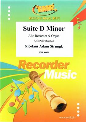 Nicolaus Adam Strungk: Suite D Minor: (Arr. Peter Reichert): Altblockflöte mit Begleitung