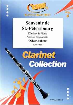 Oskar Böhme: Souvenir de St.-Pétersbourg: (Arr. Max Sommerhalder): Klarinette mit Begleitung