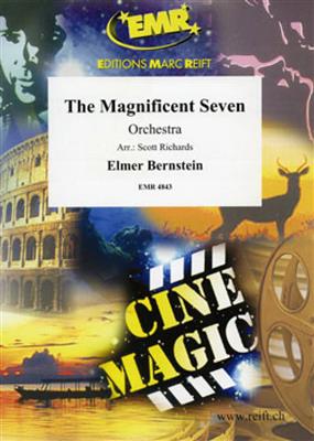 Elmer Bernstein: The Magnificent Seven: (Arr. Richards): Orchester