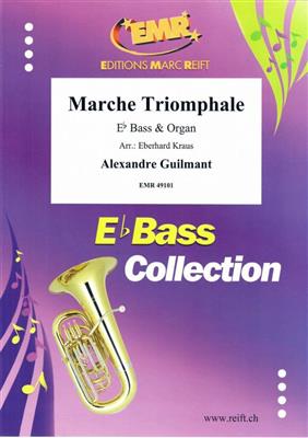 Alexandre Guilmant: Marche Triomphale: (Arr. Eberhard Kraus): Tuba mit Begleitung