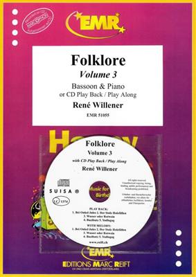 René Willener: Folklore Volume 3: Fagott mit Begleitung