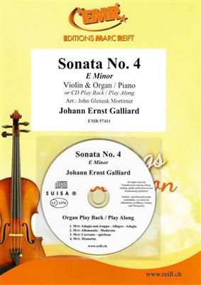 Johann Ernst Galliard: Sonata No. 4: (Arr. John Glenesk Mortimer): Violine mit Begleitung