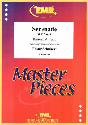 Franz Schubert: Serenade D 957 N° 4: (Arr. John Glenesk Mortimer): Fagott mit Begleitung