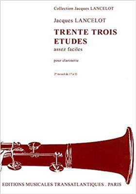 Jacques Lancelot: 33 Etudes Assez Faciles - Vol. 2: Klarinette Solo