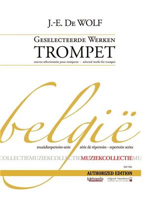 J.E. De Wolf: Selected Works: Trompete mit Begleitung