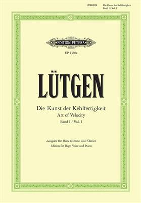 B. Lütgen: Kunst Kehlfertigkeit 1 Hoog: Gesang mit Klavier