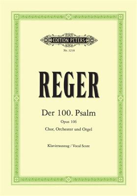 Max Reger: Psalm 100 Op.106: Klavier Solo
