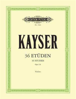 Kayser: 36 Etudes Op.20: Violine Solo