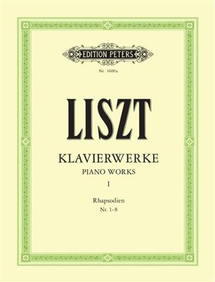 Franz Liszt: Piano Works Volume I - Rhapsodies No. 1 - 8: Klavier Solo