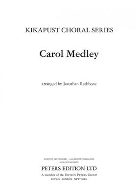 Carol Medley: (Arr. Jonathan Rathbone): Gemischter Chor mit Begleitung