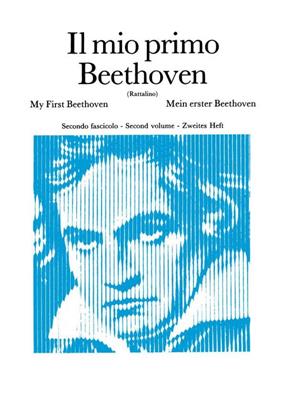 Ludwig van Beethoven: Il Mio Primo Beethoven - Fascicolo Ii: Klavier Solo