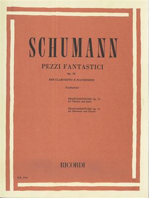 Robert Schumann: Pezzi Fantastici Op. 73: Klarinette mit Begleitung