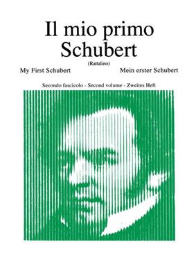 Franz Schubert: Il Mio Primo Schubert - Fascicolo II: Klavier Solo